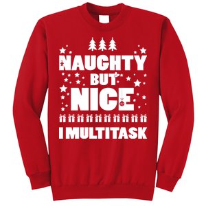 Naughty But Nice I Multitask Sweatshirt