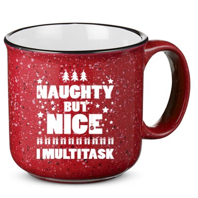Naughty But Nice I Multitask 15oz Campfire Ceramic Mug