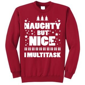 Naughty But Nice I Multitask Tall Sweatshirt