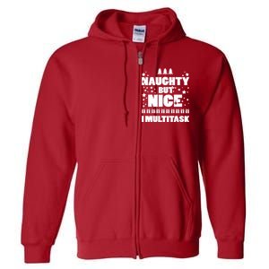 Naughty But Nice I Multitask Full Zip Hoodie