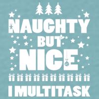 Naughty But Nice I Multitask Sueded Cloud Jersey T-Shirt