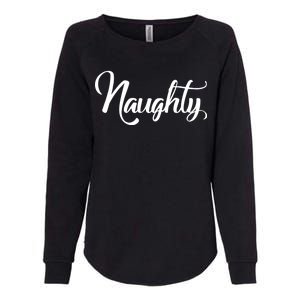 Naughty Christmas Couples Naughty and Nice Womens California Wash Sweatshirt