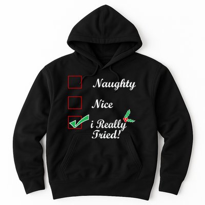 Naughty Nice I Really Tried Checklist Hoodie