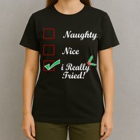Naughty Nice I Really Tried Checklist T-Shirt