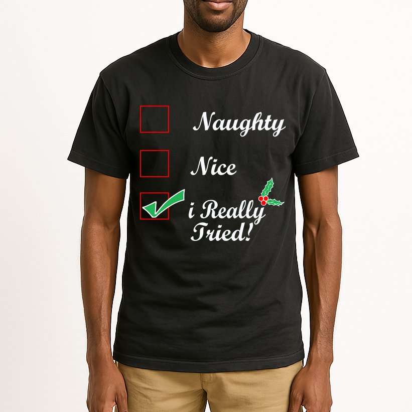 Naughty Nice I Really Tried Checklist Tall T-Shirt