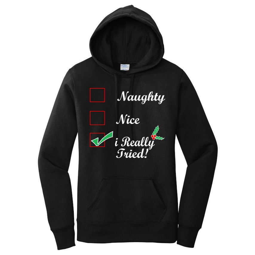 Naughty Nice I Really Tried Checklist Women's Pullover Hoodie