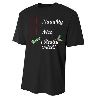 Naughty Nice I Really Tried Checklist Performance Sprint T-Shirt