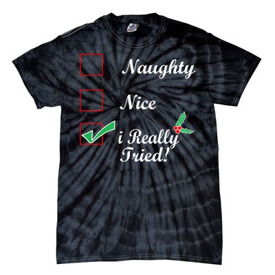 Naughty Nice I Really Tried Checklist Tie-Dye T-Shirt