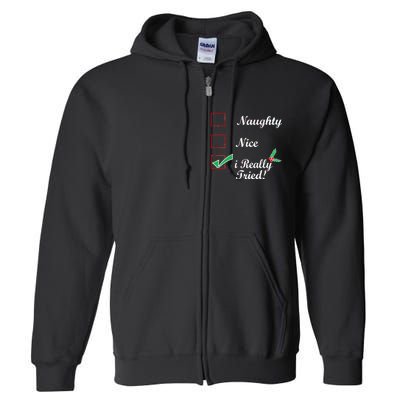 Naughty Nice I Really Tried Checklist Full Zip Hoodie