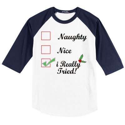 Naughty Nice I Really Tried Checklist Baseball Sleeve Shirt