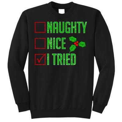 Naughty Nice I Tried Christmas Sweatshirt