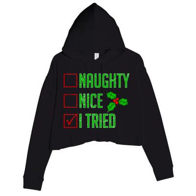 Naughty Nice I Tried Christmas Crop Fleece Hoodie