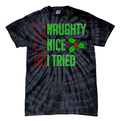 Naughty Nice I Tried Christmas Tie-Dye T-Shirt