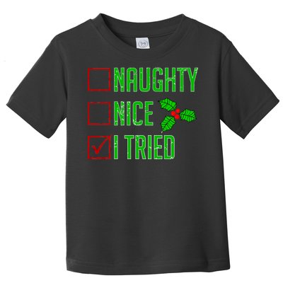 Naughty Nice I Tried Christmas Toddler T-Shirt