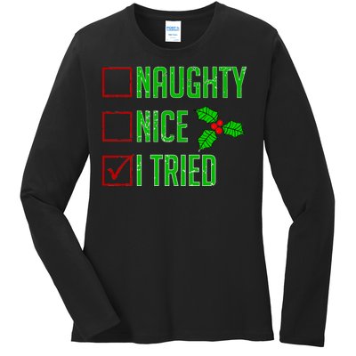 Naughty Nice I Tried Christmas Ladies Long Sleeve Shirt