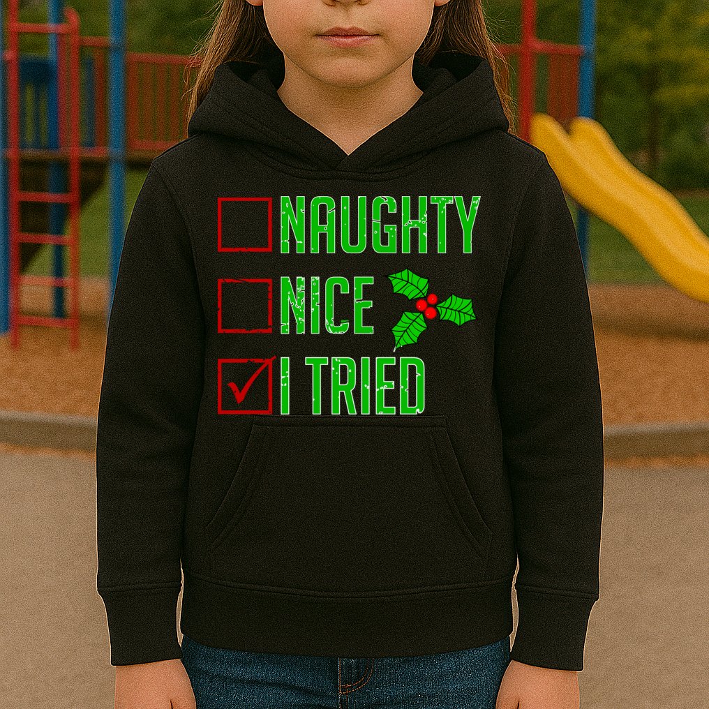 Naughty Nice I Tried Christmas Kids Hoodie