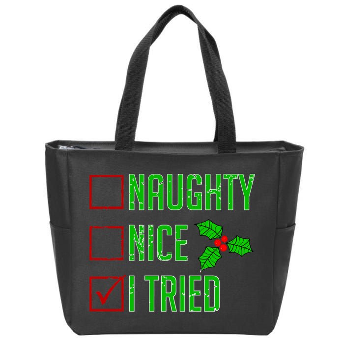 Naughty Nice I Tried Christmas Zip Tote Bag