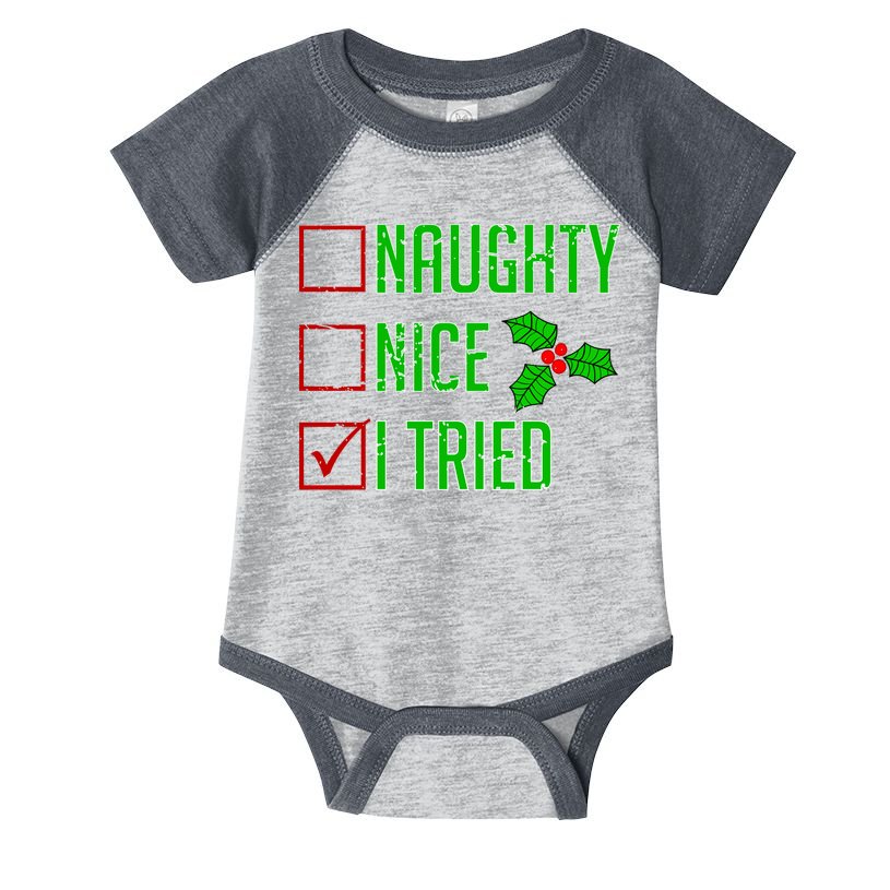 Naughty Nice I Tried Christmas Infant Baby Jersey Bodysuit