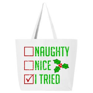 Naughty Nice I Tried Christmas 25L Jumbo Tote