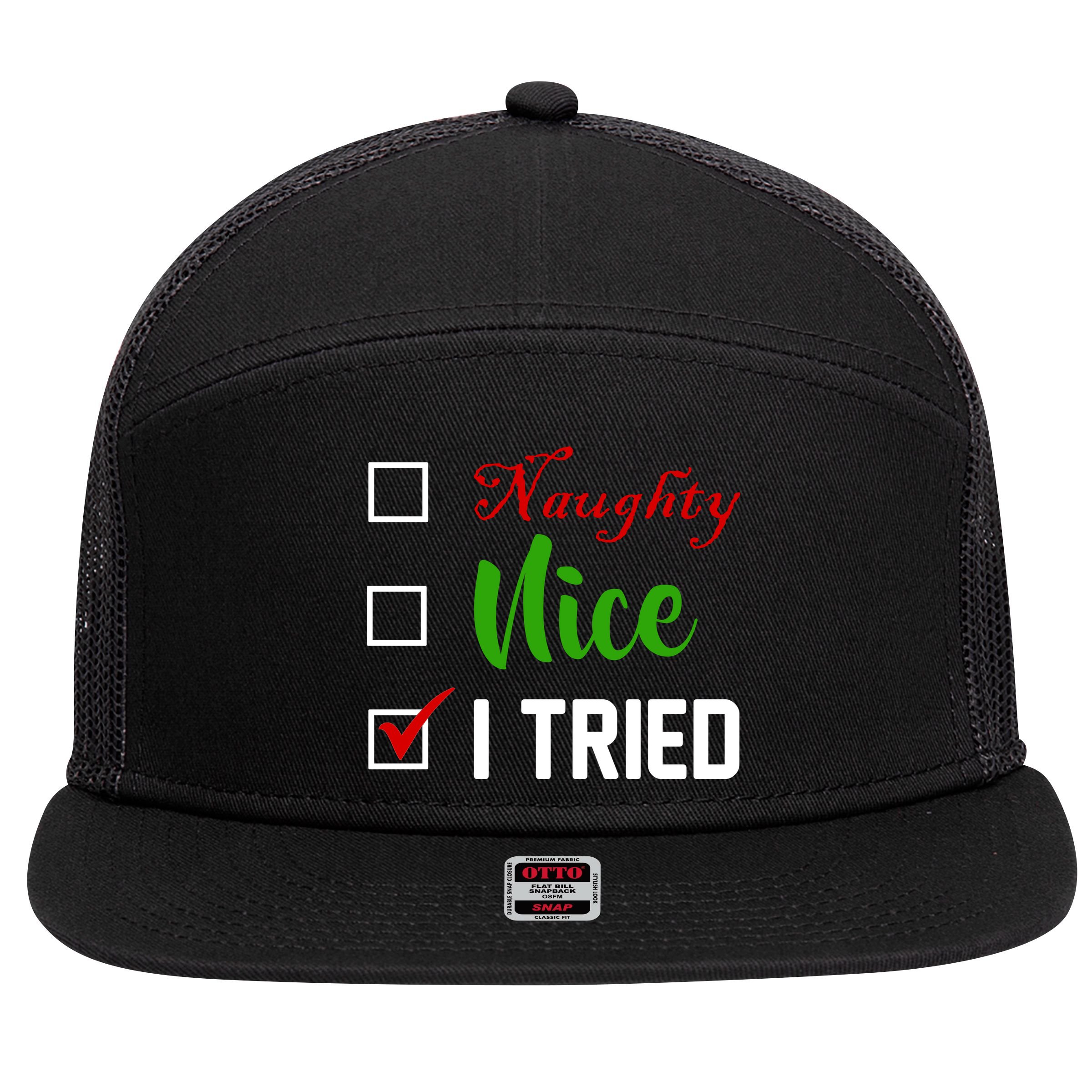 Naughty Nice I Tried Funny Xmas 7 Panel Mesh Trucker Snapback Hat