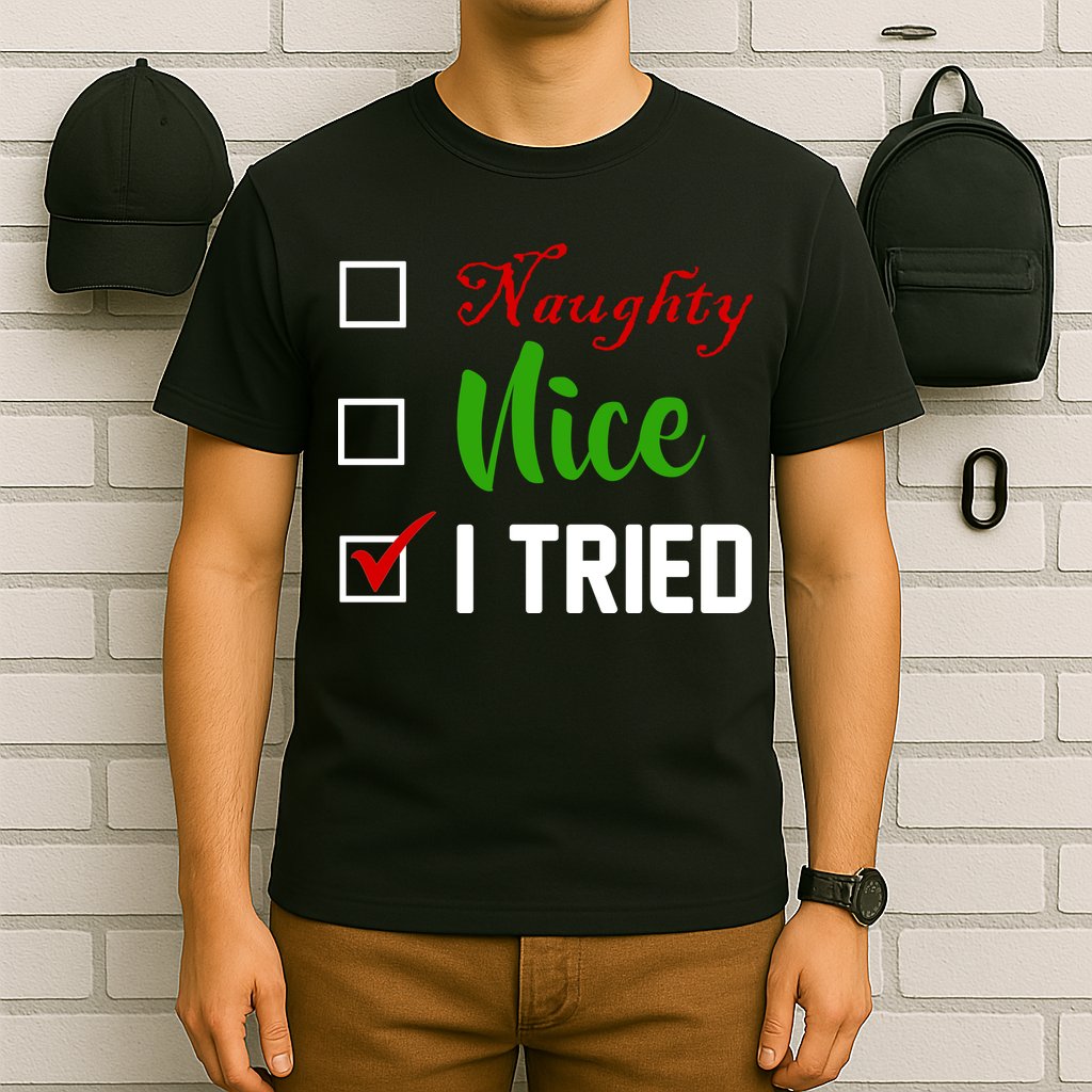 Naughty Nice I Tried Funny Xmas T-Shirt