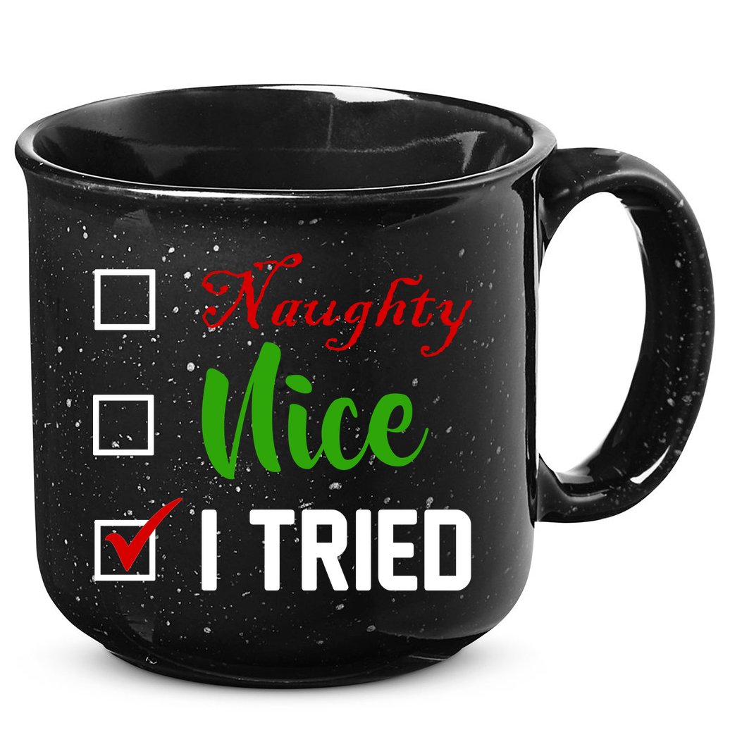 Naughty Nice I Tried Funny Xmas 15oz Campfire Ceramic Mug