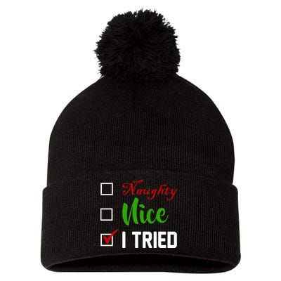 Naughty Nice I Tried Funny Xmas Pom Pom 12in Knit Beanie