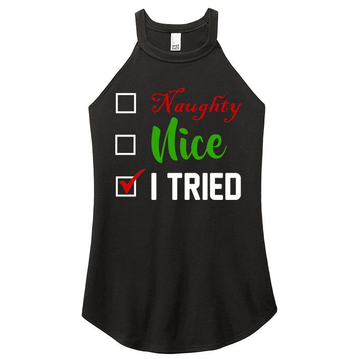 Naughty Nice I Tried Funny Xmas Women's Perfect Tri Rocker Tank