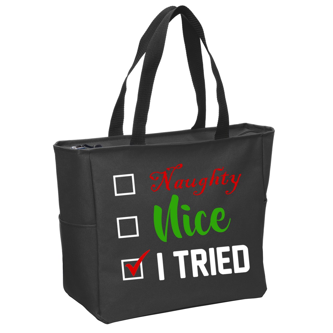 Naughty Nice I Tried Funny Xmas Zip Tote Bag