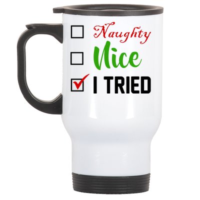 Naughty Nice I Tried Funny Xmas Stainless Steel Travel Mug