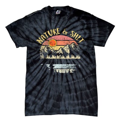 Nature AndShit Vintage Mountains Hiking Camping Tie-Dye T-Shirt