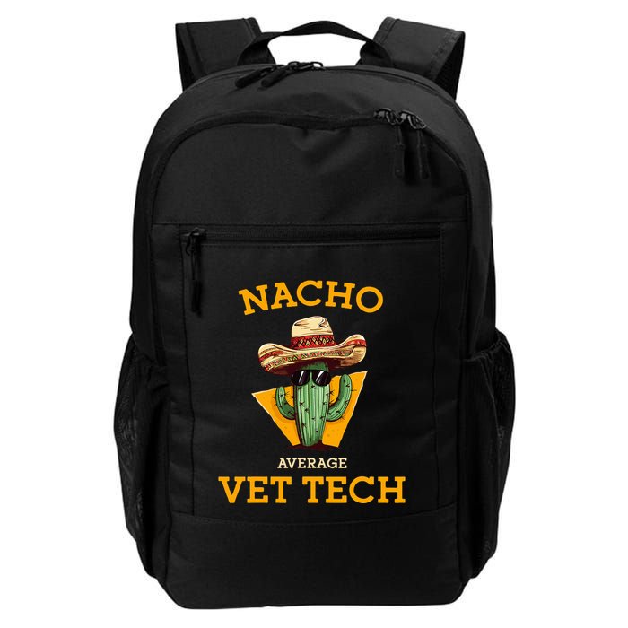 Nacho Average Vet Tech Funny Mexican Veterinary Technicians  Backpack