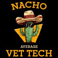 Nacho Average Vet Tech Funny Mexican Veterinary Technicians  Flat Bill Trucker Hat
