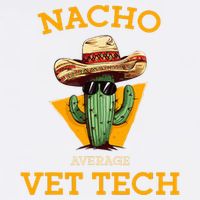 Nacho Average Vet Tech Funny Mexican Veterinary Technicians  Garment-Dyed Sweatshirt