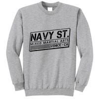 Navy St Mixed Martial Arts Venice Ca Tall Sweatshirt