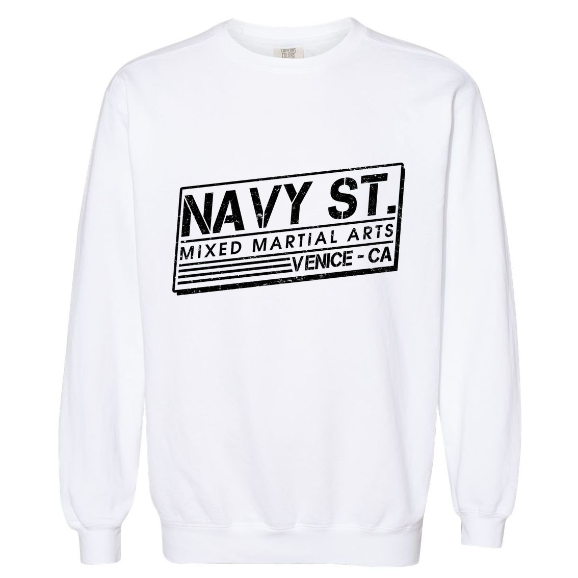 Navy St Mixed Martial Arts Venice Ca Garment-Dyed Sweatshirt