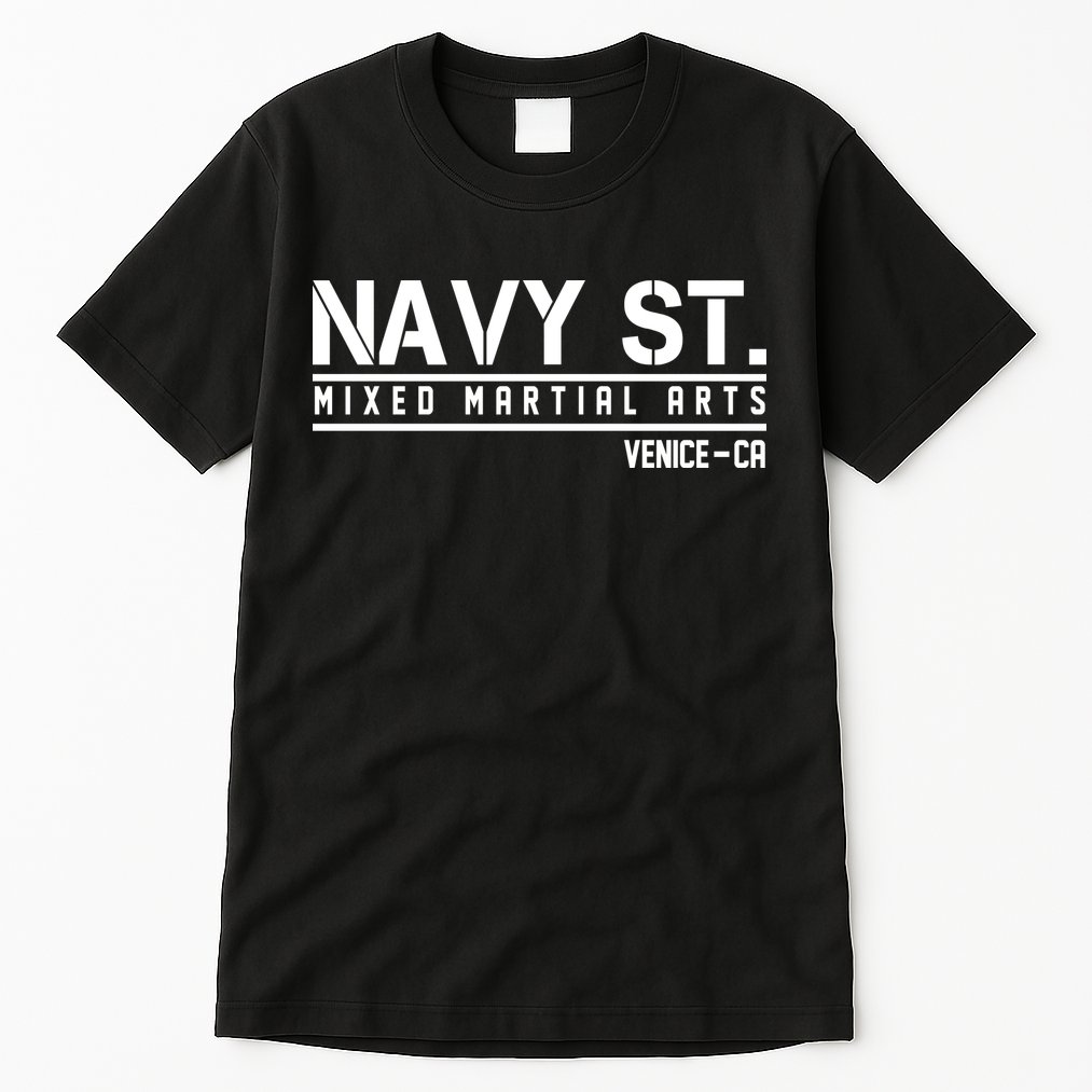 Navy St Mixed Martial Arts Vince CA Tall T-Shirt