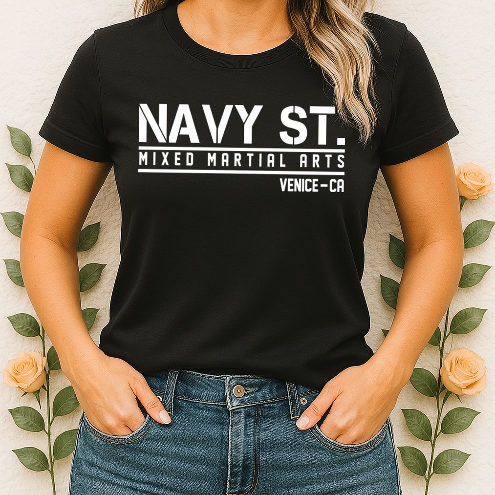 Navy St Mixed Martial Arts Vince CA Womens T-Shirt