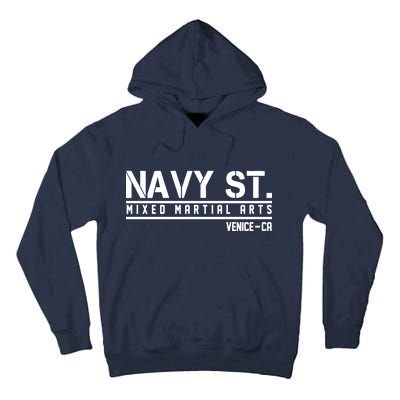 Navy St Mixed Martial Arts Vince CA Tall Hoodie