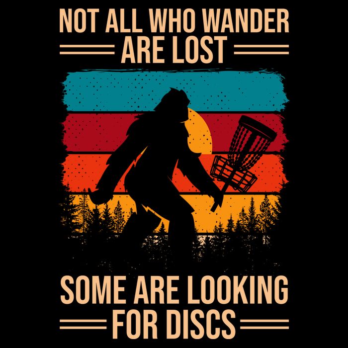 Not All Who Wander Are Lost Some Are Looking For Discs Golf Bigfoot Vintage Backpack