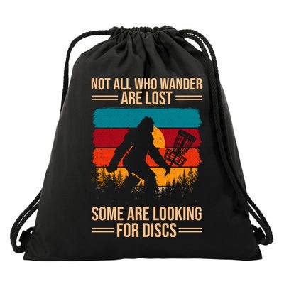 Not All Who Wander Are Lost Some Are Looking For Discs Golf Bigfoot Vintage Drawstring Bag