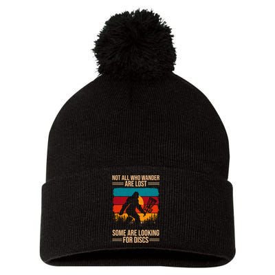 Not All Who Wander Are Lost Some Are Looking For Discs Golf Bigfoot Vintage Pom Pom 12in Knit Beanie