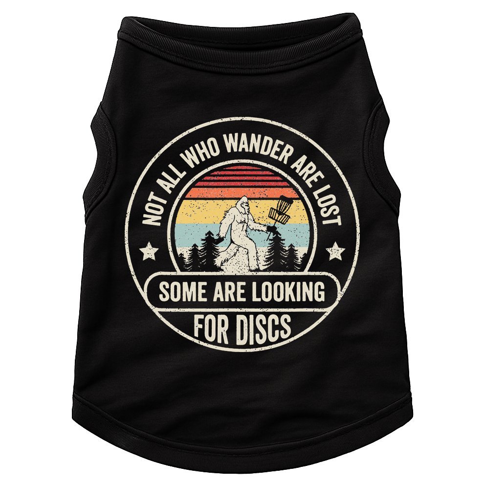 Not All Who Wander Are Lost Disc Golf Father's Day Doggie Tank