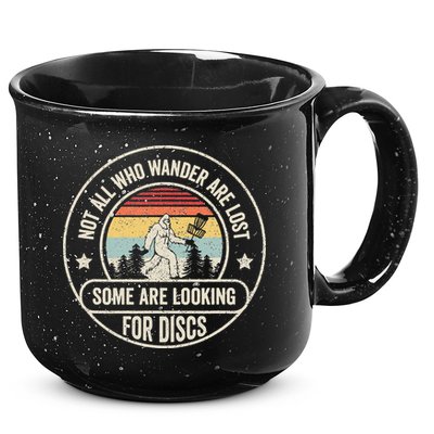 Not All Who Wander Are Lost Disc Golf Father's Day 15oz Campfire Ceramic Mug