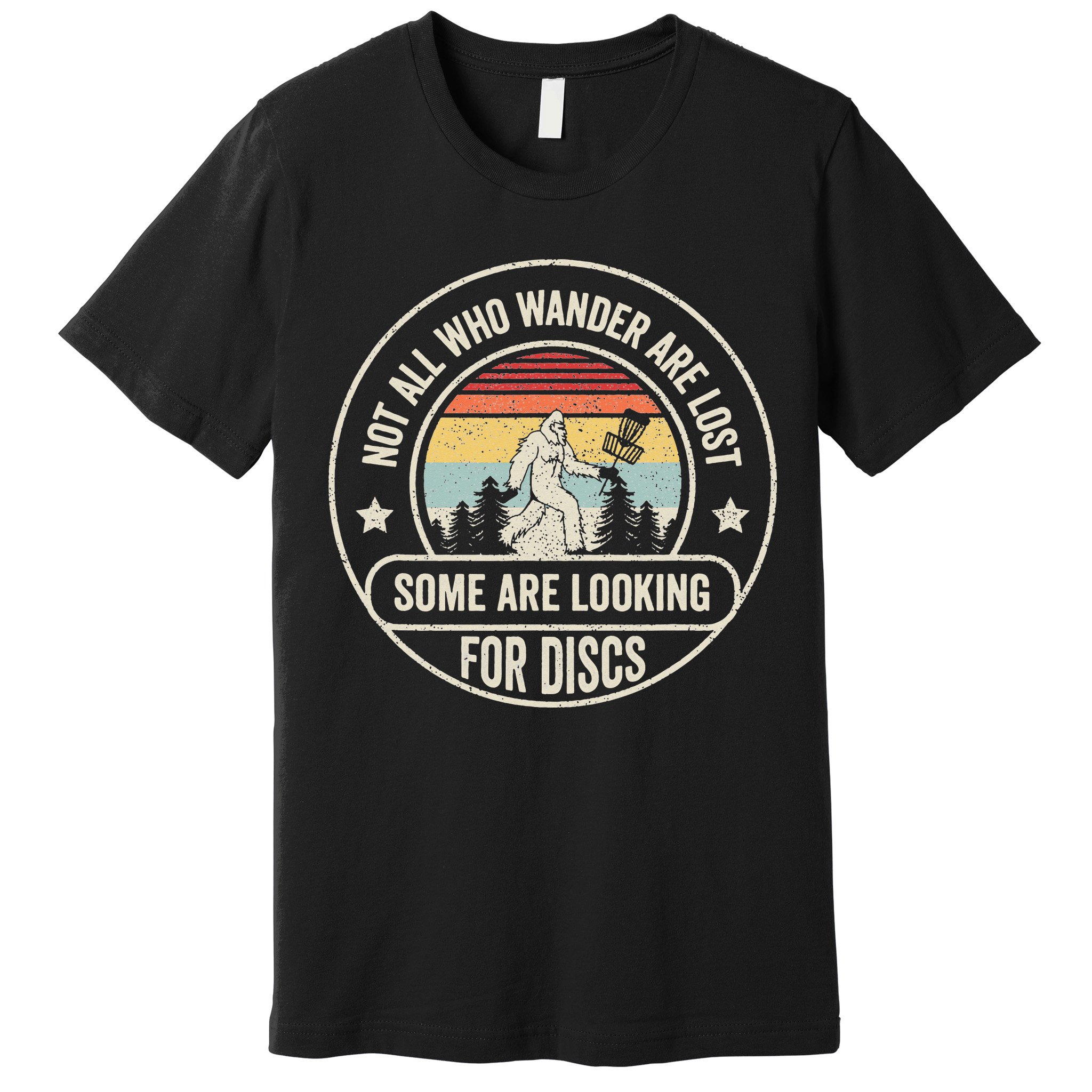 Not All Who Wander Are Lost Disc Golf Father's Day Premium T-Shirt