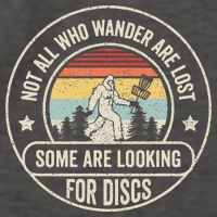 Not All Who Wander Are Lost Disc Golf Father's Day Vector Backpack