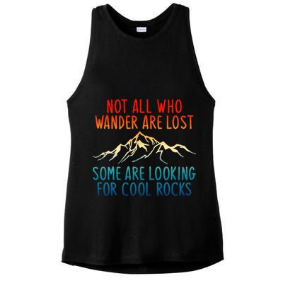 Not All Who Wander Are Lost Some Are Looking For Cool Rocks Ladies PosiCharge Tri-Blend Wicking Tank