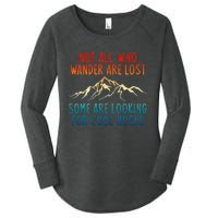 Not All Who Wander Are Lost Some Are Looking For Cool Rocks Women's Perfect Tri Tunic Long Sleeve Shirt