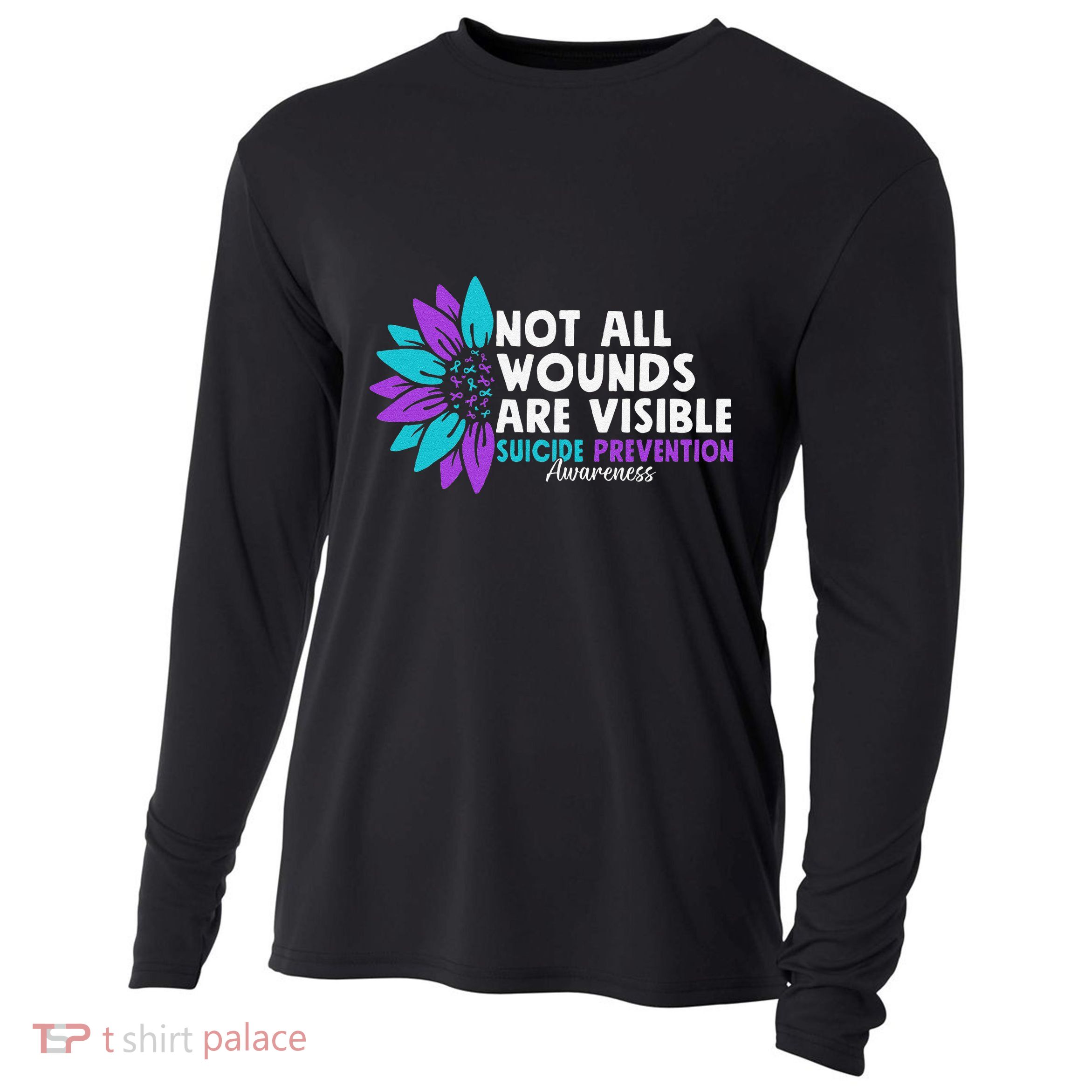 Not All Wounds Are Visible Suicide Awareness Mental Health Cooling Performance Long Sleeve Crew