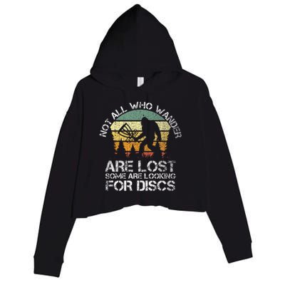 Not All Who Wander Are Lost  Funny Bigfoot Disc Golf Crop Fleece Hoodie